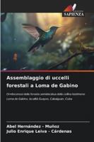 Assemblaggio di uccelli forestali a Loma de Gabino (Italian Edition) 6209007643 Book Cover