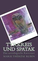 Tyrkreis das Urwissen: Das Kartenspiel vom Lebensrad (German Edition) 3906176851 Book Cover