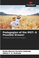 Pedagogies of the MST: A Possible Dream! 6208600057 Book Cover
