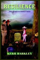 Resilience: The Quartus Family Saga 1418432768 Book Cover