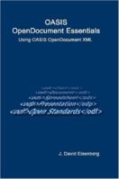 OASIS OpenDocument Essentials 1411668324 Book Cover