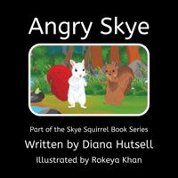 Angry Skye 1955514496 Book Cover