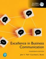 Excellence in Business Communication, Global Edition 1292450118 Book Cover