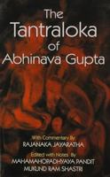 Tantraloka of Abhinava Gupta 8130709538 Book Cover
