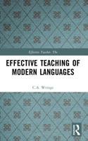 The Effective Teaching of Modern Languages (The Effective Teacher) 0582297192 Book Cover