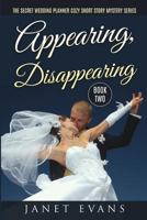 Appearing, Disappearing 1364491109 Book Cover