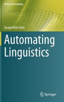 Automating Linguistics 3030706419 Book Cover