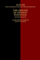 The Origins of Infinite Potential: Master Edition B0G5PY1WZT Book Cover