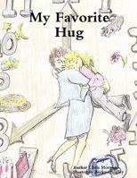 My Favorite Hug 0578011395 Book Cover