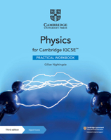 Cambridge IGCSE™ Physics Practical Workbook with Digital Access (2 Years) (Cambridge International IGCSE) 1108744532 Book Cover