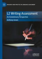 L2 Writing Assessment: An Evolutionary Perspective 3031150104 Book Cover