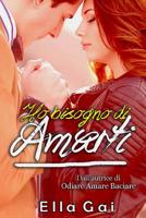 Ho bisogno di amarti 1532732457 Book Cover