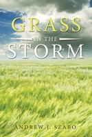 Grass in the Storm 1796095796 Book Cover