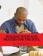 Holiday Food and Prayers for the soul 153484483X Book Cover