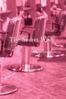 The Secret Wish (Avalon Romance) 0803497547 Book Cover