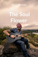 The Soul Flower B0B3J9T84M Book Cover