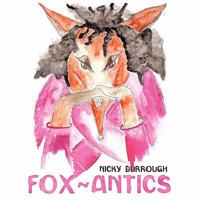 Fox-Antics 1452014043 Book Cover