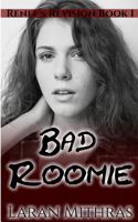 Bad Roomie 1719939314 Book Cover