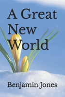 A Great New World 1711300144 Book Cover