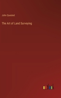 The Art of Land Surveying 1018505369 Book Cover