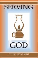 Serving God B09XZD48DY Book Cover