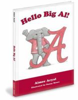 Hello Big Al! 1932888039 Book Cover