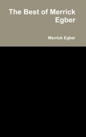 The Best of Merrick Egber 131285460X Book Cover
