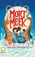 Mort the Meek and the Monstrous Quest 1038603854 Book Cover