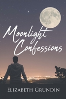 Moonlight Confessions B0BS1RW6W3 Book Cover
