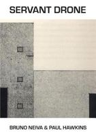 Servant Drone 1909443808 Book Cover