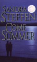 Come Summer 082177557X Book Cover