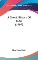 A Short History of India B0BQ4PN7BK Book Cover