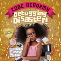 Debugging Disaster! 1786375540 Book Cover