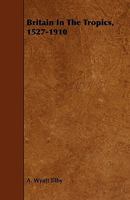 The English People Overseas, Volume 4 1015372899 Book Cover