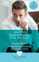 Hawaiian Medic To Rescue His Heart / Tempted By Her Convenient Husband 0263297748 Book Cover