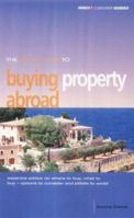 Buying Property Abroad 0852029705 Book Cover