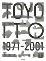 Toyo Ito 1 1971-2001 4887063377 Book Cover