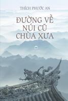 Đường Về Núi Cũ Chùa Xưa 1973937247 Book Cover