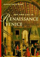 Art and Life in Renaissance Venice (Perspectives)