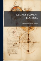 Kleines Namen-Lexikon. 1272683583 Book Cover