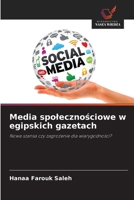 Media spolecznosciowe w egipskich gazetach (Polish Edition) 6208626102 Book Cover