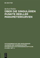 Über die singulären Punkte reeller Parameterkurven 3112459334 Book Cover