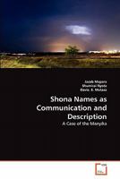 Shona Names as Communication and Description: A Case of the Manyika 3639336844 Book Cover