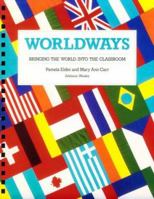 Worldways: Bringing the World into the Classroom 0201221268 Book Cover