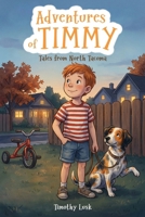 Adventures of Timmy: Tales from North Tacoma B0GWH62QGV Book Cover