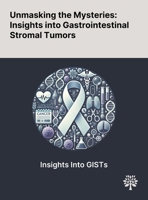 Unmasking the Mysteries: Insights Into Gastrointestinal Stromal Tumors 1022903136 Book Cover