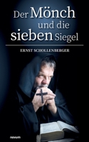 Der Mönch und die sieben Siegel 3991463024 Book Cover