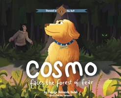 Cosmo Faces the Forest of Fear B0BPN81M62 Book Cover