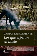 Los que esperan su duelo 8418089725 Book Cover