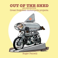 Out of the Shed - Deluxe Edition 0244022798 Book Cover